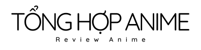 Tổng hợp Anime