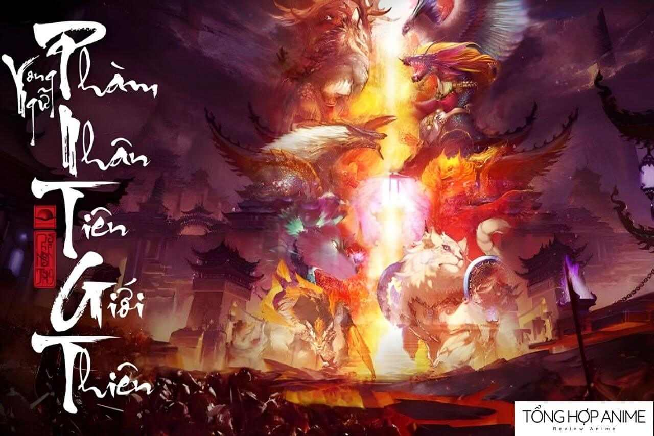 Khung cảnh tiên giới rực lửa, mở đầu hành trình đầy hiểm nguy của Hàn Lập.